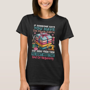 Te veel stof soort negativiteit naaien quilten t-shirt
