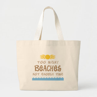 Te veel stranden niet genoeg tijd grote tote bag