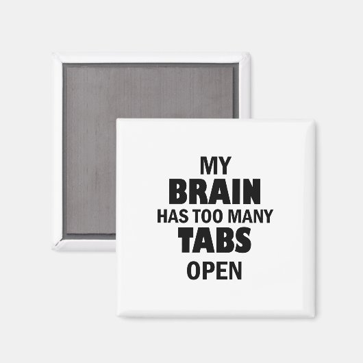 Te veel tabbladen magneet (Voorkant / Achterkant)