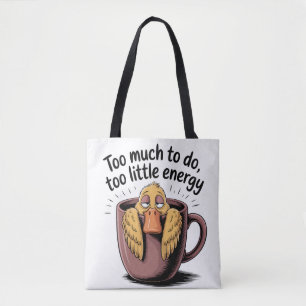 Te veel te doen, te weinig energie boodschappentas tote bag