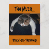 Te veel troep-of-Treating! Briefkaart (Voorkant)