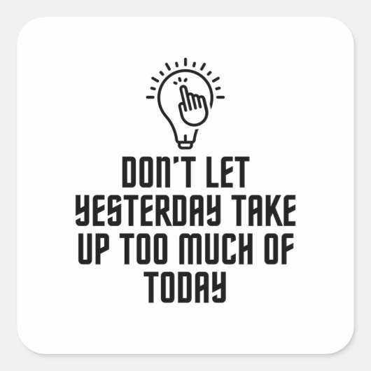 Te veel van vandaag vierkante sticker (Voorkant)