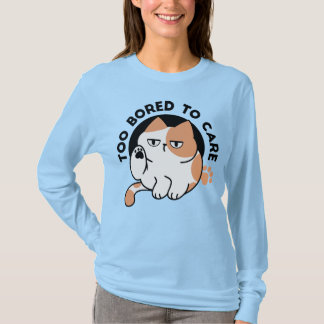 Te Veel Verveeld Om Me Er Aan Te Storen – Grappige T-shirt