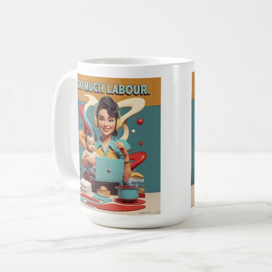 Te veel werk - Retro Feminist Design Coffee Mok (Voorkant links)