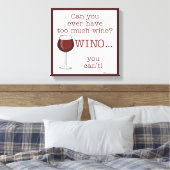 Te veel wijn? WINO Canvas Afdruk (Insitu (Slaapkamer))