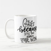 Te vroeg voor Mok (Links)