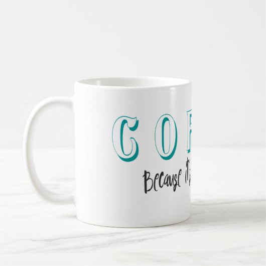 Te vroeg voor wijn Grappig koffie quote mok (Links)