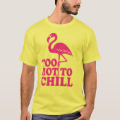 Te warm om te koelen t-shirt (Voorkant)