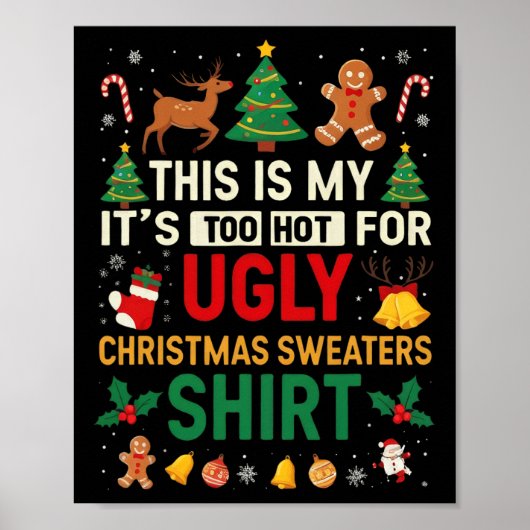 Te warme, lompige kerstzweten poster (Voorkant)
