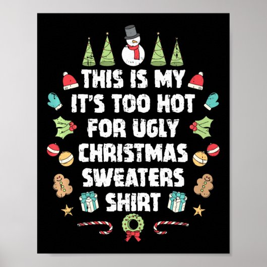 Te warme, lompige kerstzweten poster (Voorkant)