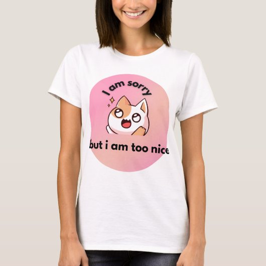 Te zachte kat ,  Grappig Quote T-Shirt (Voorkant)