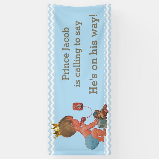 Te zeggen Roepen van de prins is hij op Zijn Baby Spandoek (Verticaal)