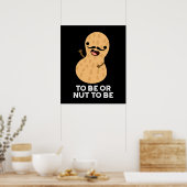 Te zijn of te zijn grappige pindasaus donker BG Poster (Keuken)