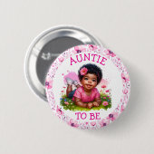 Te zijn tante | Meisjes bloemenBaby shower Ronde Button 5,7 Cm (Voorkant /achterkant)