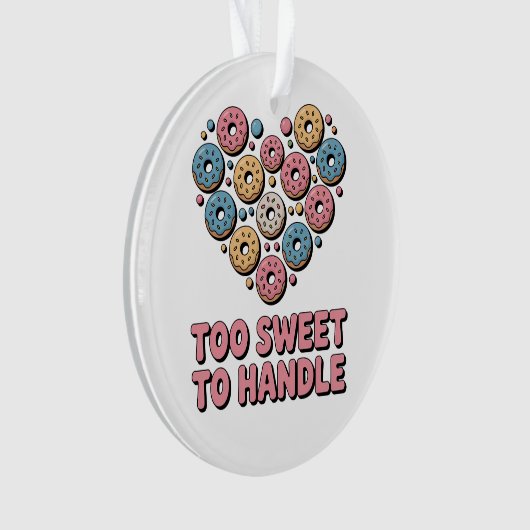 Te zoet om te hanteren | Donut Kinder Ornament (voorkant)
