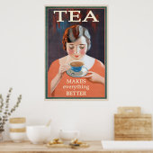 Tea Advertisement - maakt het beter Poster (Keuken)