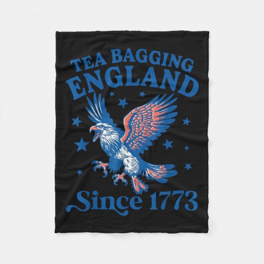 Tea Bagging England Since 1773 Patriotic Eagle 4th Fleece Deken (Voorkant)