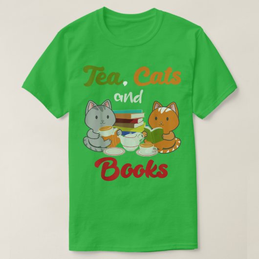 Tea Cats and Books Cat Lover Bookworm Tea Drinker T-shirt (Design voorkant)