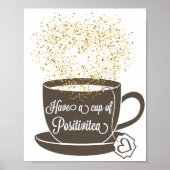Tea Cup Bruin Geel Geel Goud Inspirerend Citaat Poster (Voorkant)