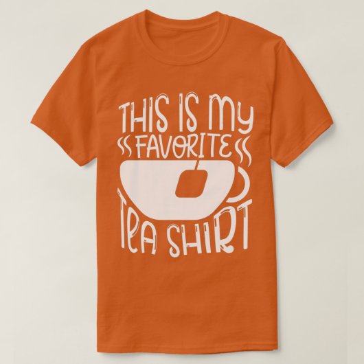 Tea Design for Tea Lovers 1 T-shirt (Design voorkant)