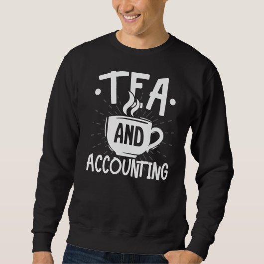 Tea en Accounting Tax Consultant Accountant Cpa Trui (Voorkant)