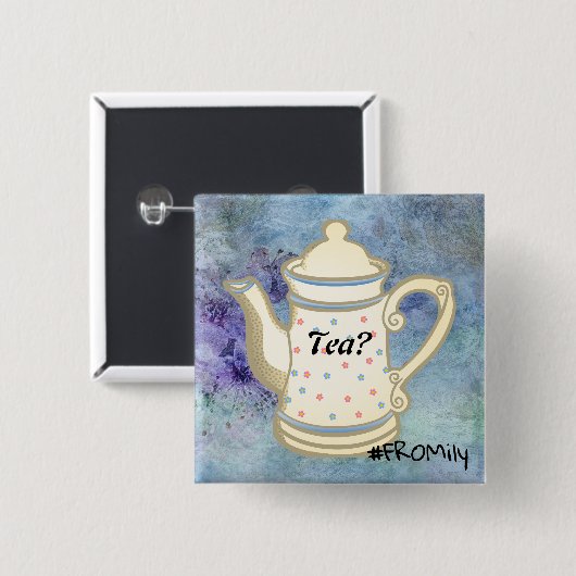Tea? #FROMily Van Fandom Liu Diner Design Vierkante Button 5,1 Cm (Voorkant /achterkant)