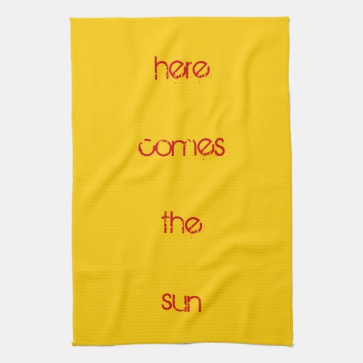 Tea-handdoek - hier komt de zon theedoek (Verticaal)