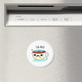 Tea Hee Funny Tea Cup Magneet (Insitu (Vaatwasser))