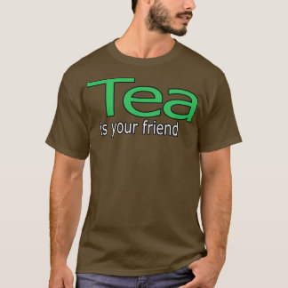 Tea is je vriendenofferte t-shirt