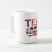 Tea Is My Valentine Funny Valentine Design Mug Koffiemok (Voorkant links)