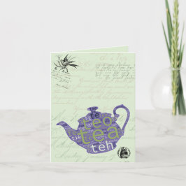 Tea is Universal Cultural Language Hot Pot Kaart