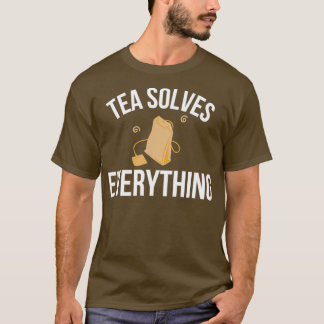Tea lost alles Tea Lover op T-shirt