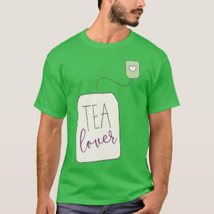 Tea Lover 15 T-shirt
