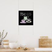 Tea Lover Positivity Quote - Sit Sip Vergeet Poster (Keuken)