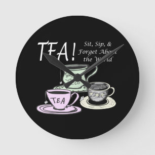 Tea Lover Positivity Quote - Sit Sip Vergeet Ronde Klok