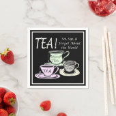 Tea Lover Positivity Quote - Sit Sip Vergeet Servet (Insitu)