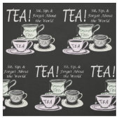 Tea Lover Positivity Quote - Sit Sip Vergeet Stof (Swatch)