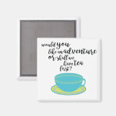 Tea Lover Quote Magnet (Voorkant / Achterkant)
