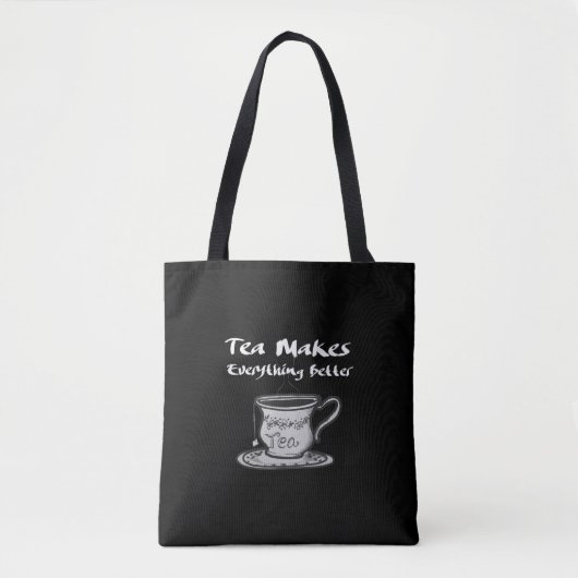 Tea Lover Quote - thee maakt alles beter Tote Bag (Voorkant)
