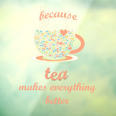 Tea Lover Raamsticker (Vel 3)