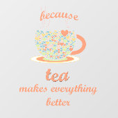 Tea Lover Raamsticker (Vel)