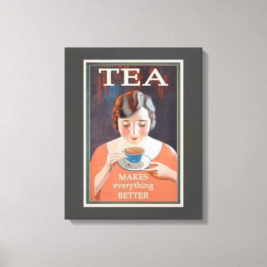 Tea maakt alles beter canvas afdruk (Voorkant)