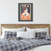 Tea maakt alles beter canvas afdruk (Insitu (Slaapkamer))