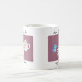 Tea maakt alles beter Cute Tea Lover gift Koffiemok (Center)