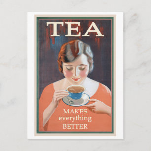 Tea maakt alles beter met de intage poster briefkaart