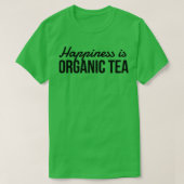Tea Organic Lovers Funny Gift Idea T-shirt (Design voorkant)