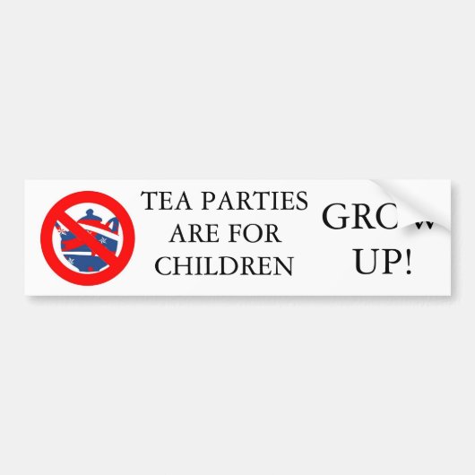 Tea Party are for children Bumpersticker (Voorkant)