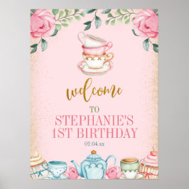 Tea Party Floral Birthday Party Welcome Sign Poster