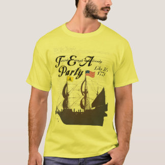 Tea Party like it's 1773 - Gadsden Shirt