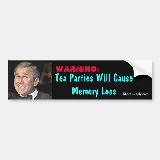 Tea Party Memory Loss Bumpersticker (Voorkant)